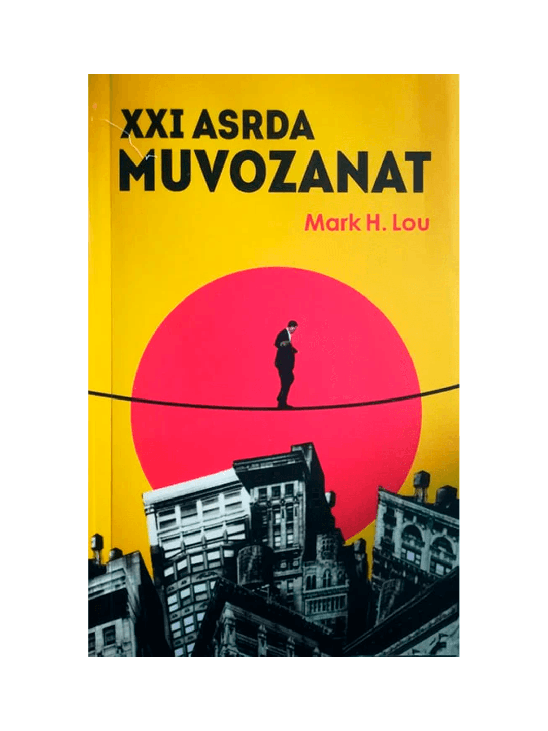XXI Asrda muvozanat muqovasi
