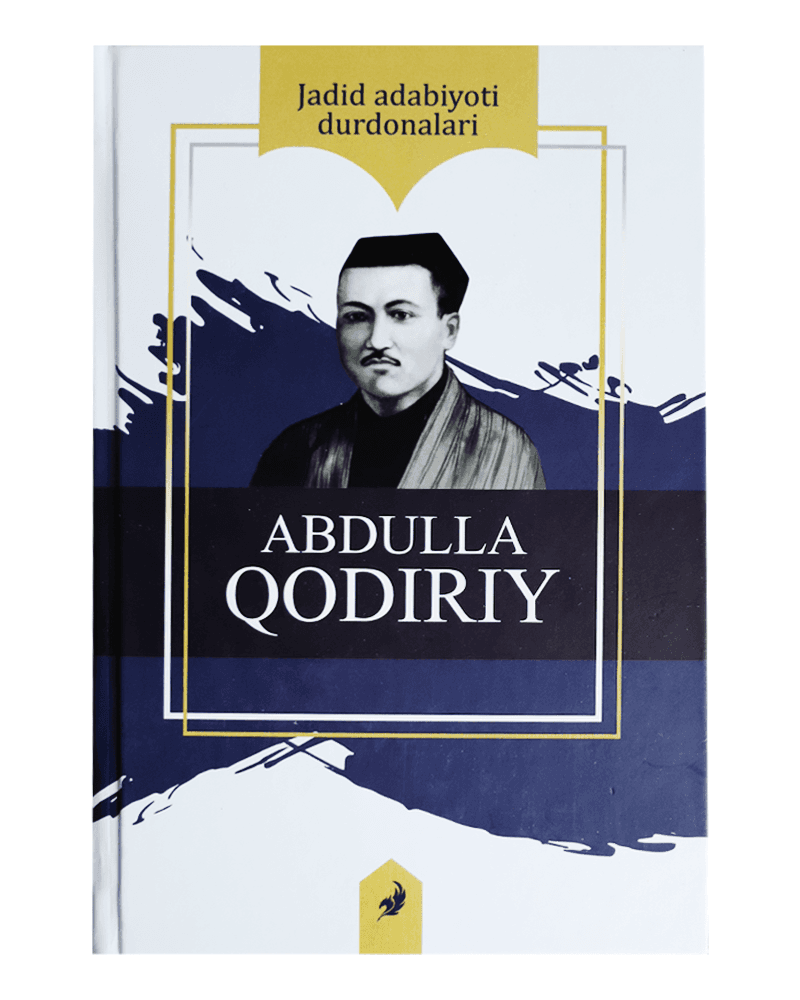 Abdulla Qodiriy: Jadid adabiyoti durdonalari muqovasi