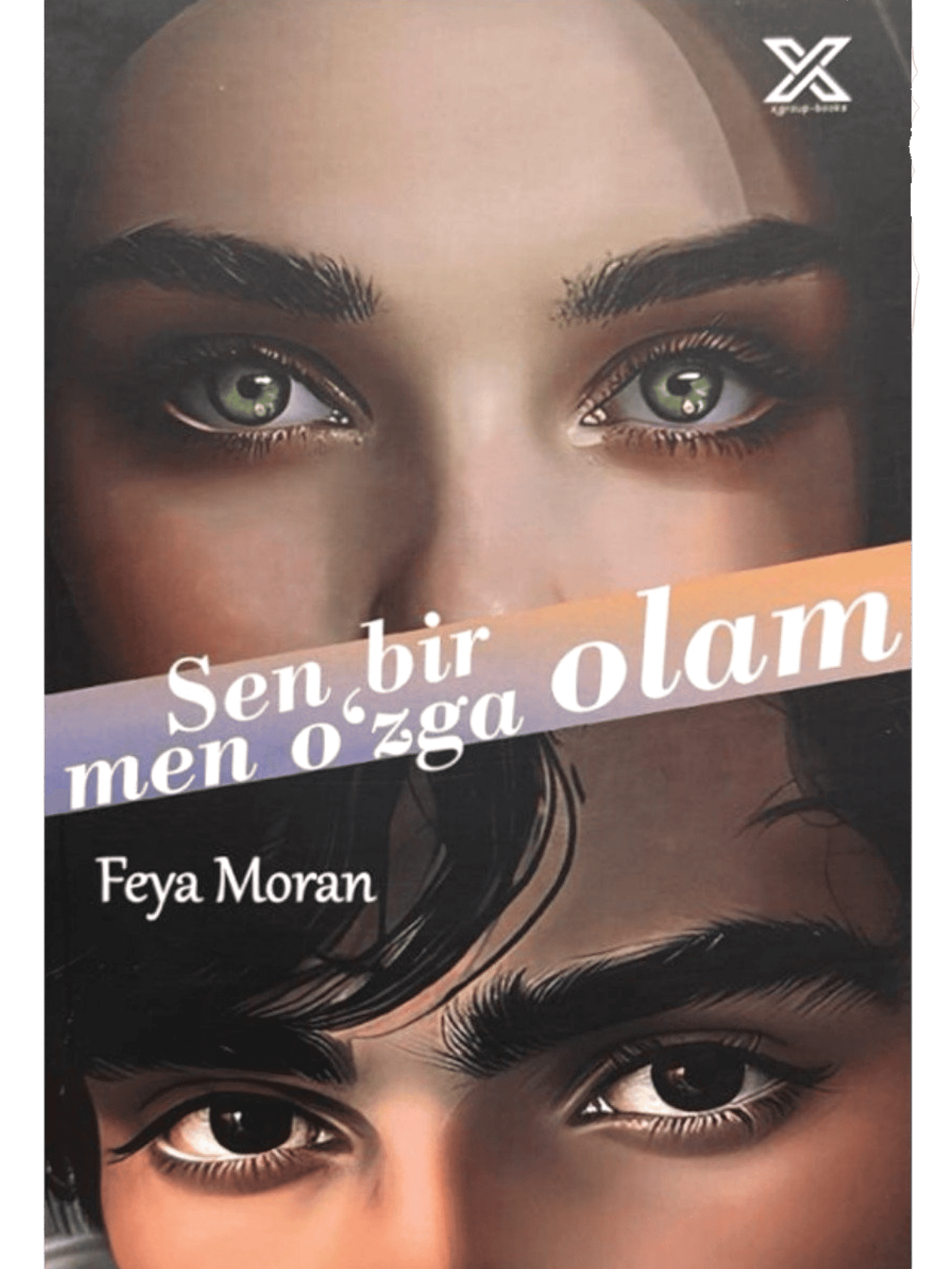 Sen bir olam, men o'zga olam muqovasi