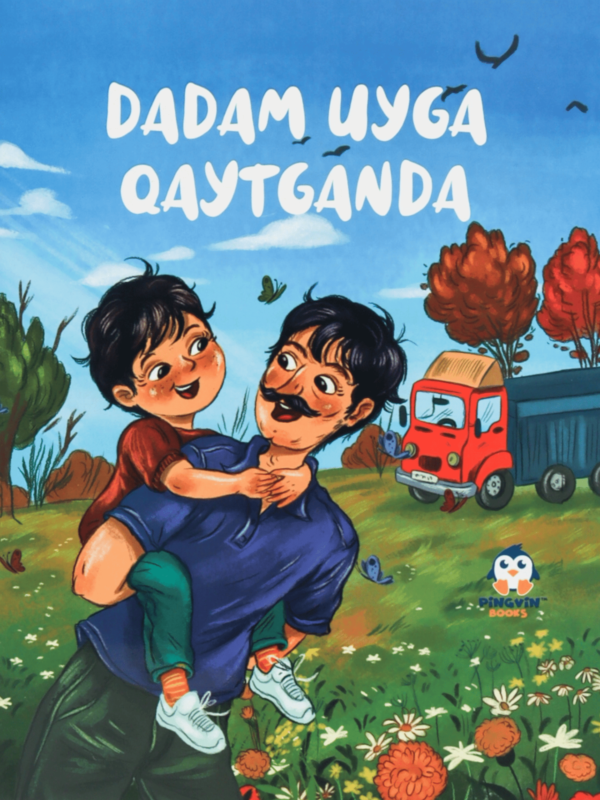 Dadam uyga qaytganda muqovasi