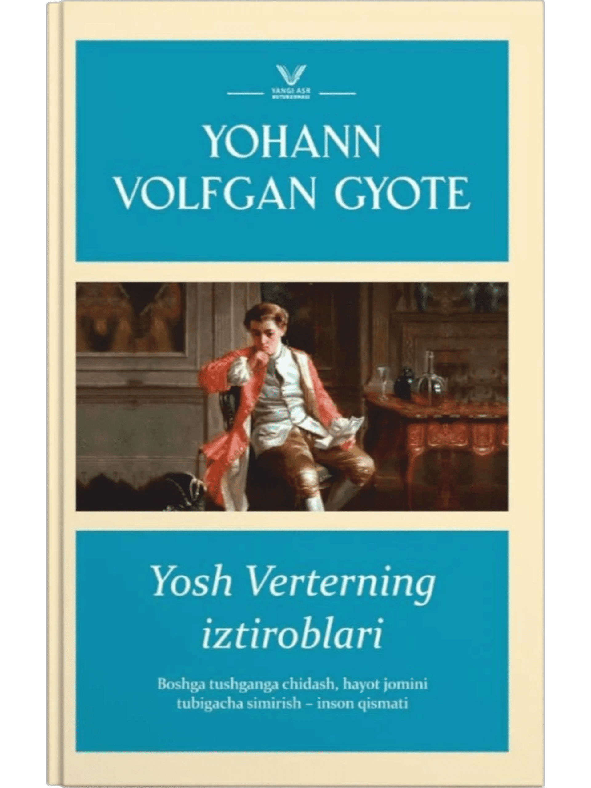 Yosh Verterning iztiroblari muqovasi