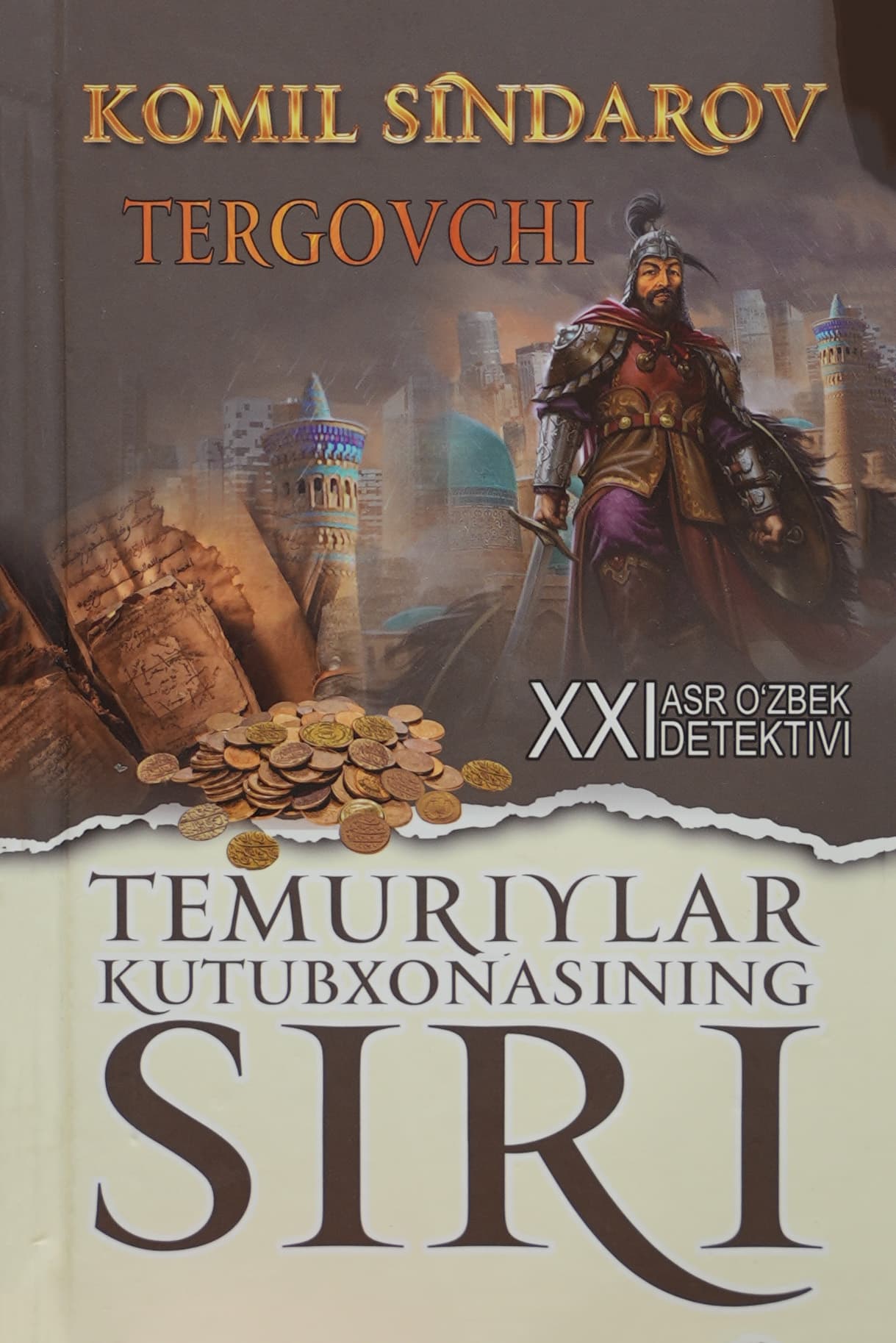 Tergovchi: Temuriylar kutubxonasining siri muqovasi