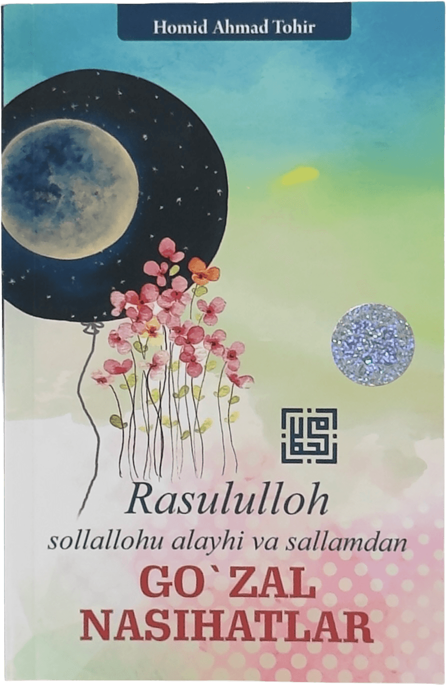 Rasululloh s.a.v dan go'zal nasihatlar muqovasi