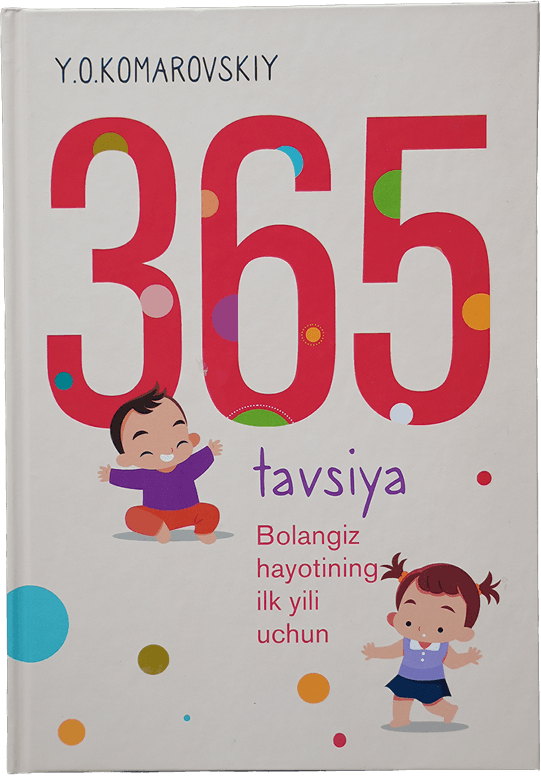365 tavsiya: Bolangiz hayotining ilk yili uchun muqovasi