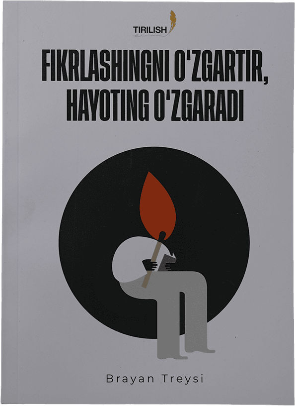Fikrlashingni o'zgartir, hayoting o'zgaradi muqovasi
