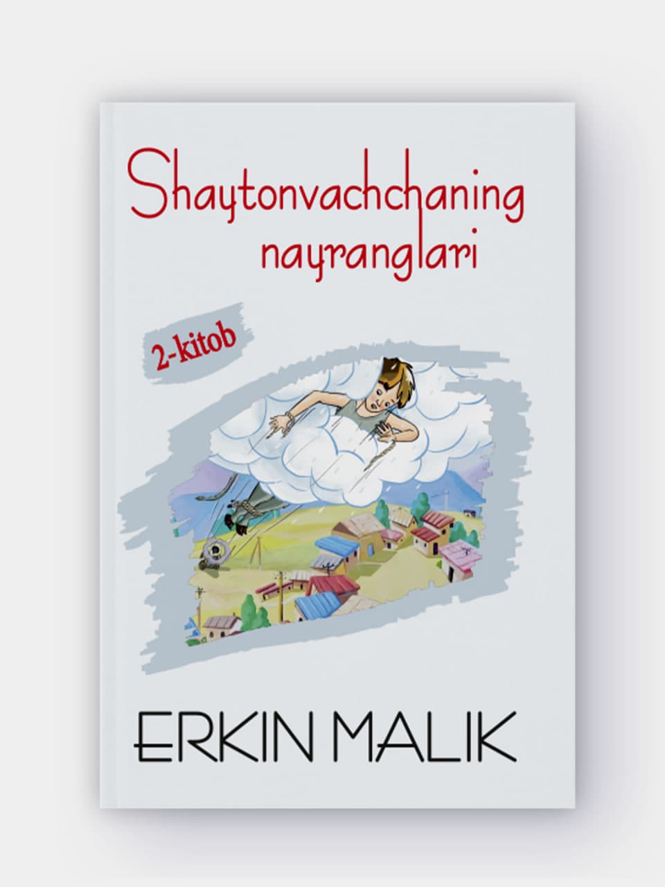 Shaytonvachchaning nayranglari: 2-kitob muqovasi