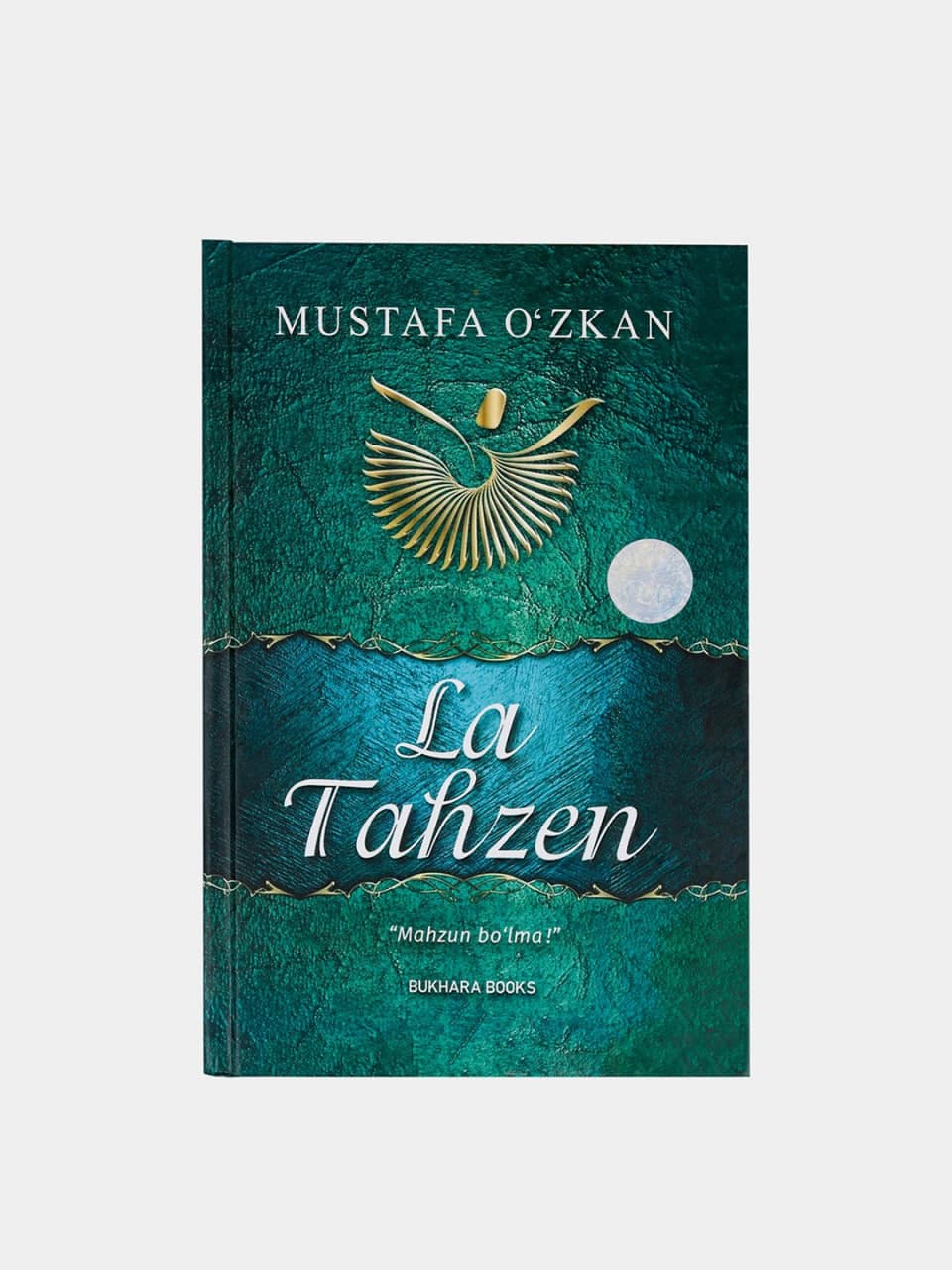 Mahzun bo'lma (La Tahzen) muqovasi