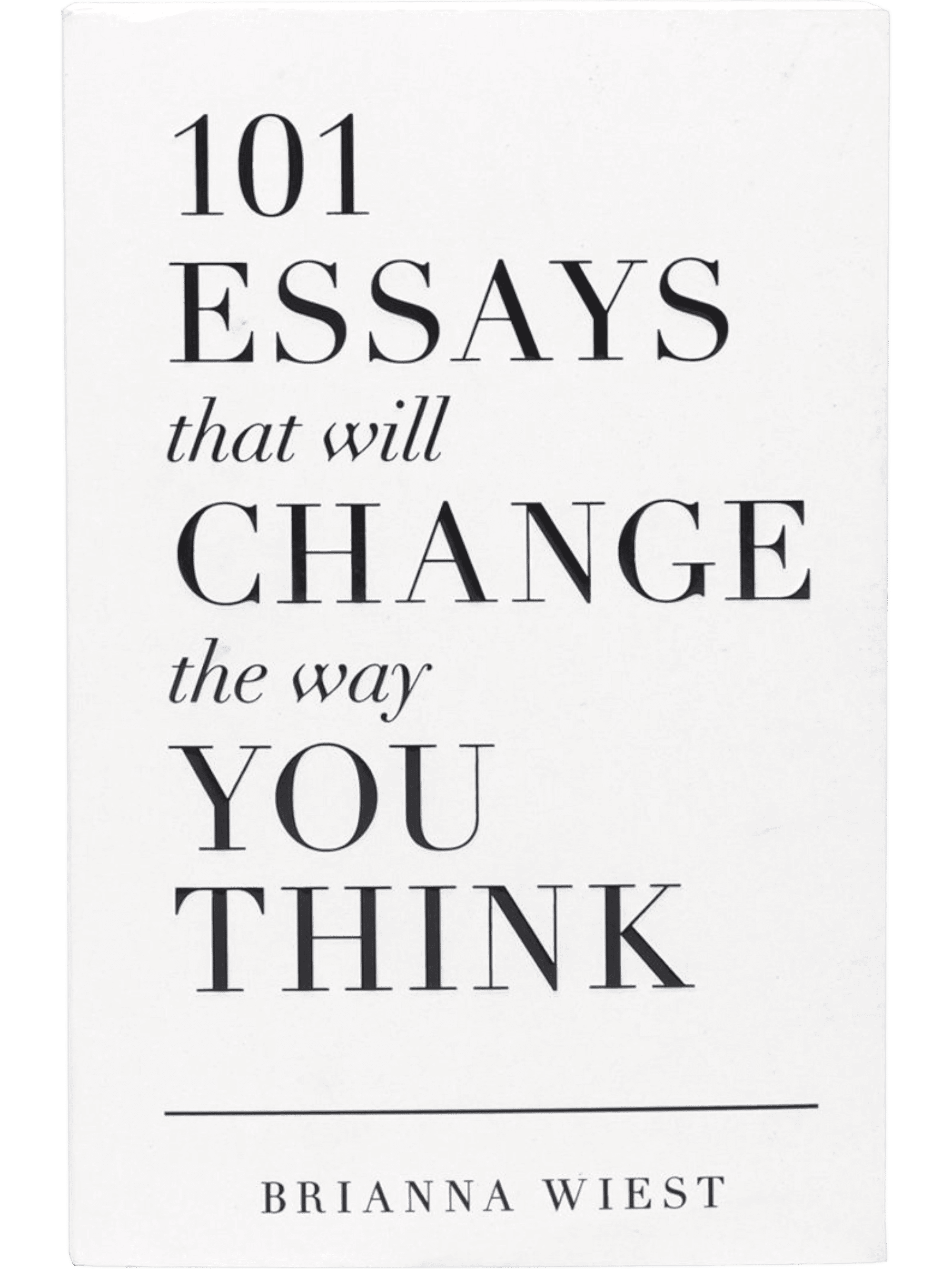 101 essays that will change tha way you think muqovasi