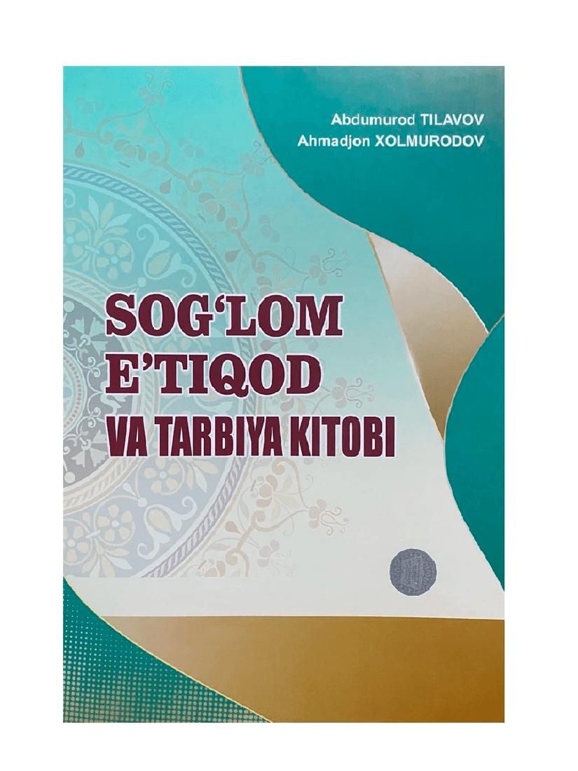 Sog'lom e'tiqod va tarbiya kitobi muqovasi