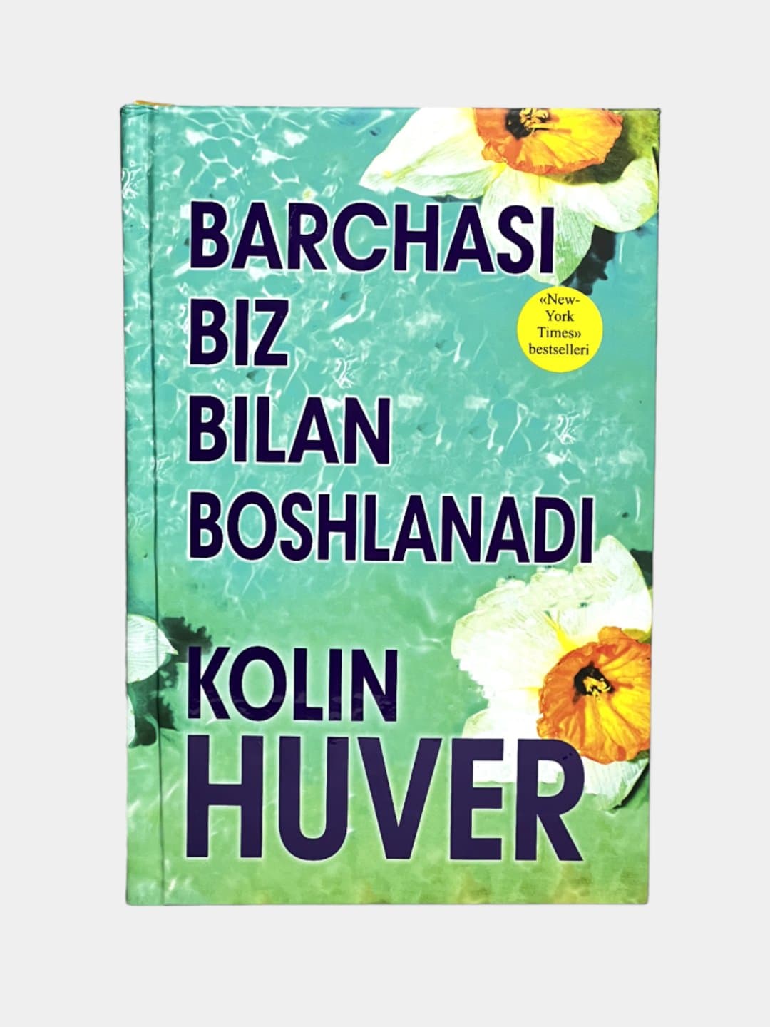 Barchasi biz bilan boshlanadi muqovasi