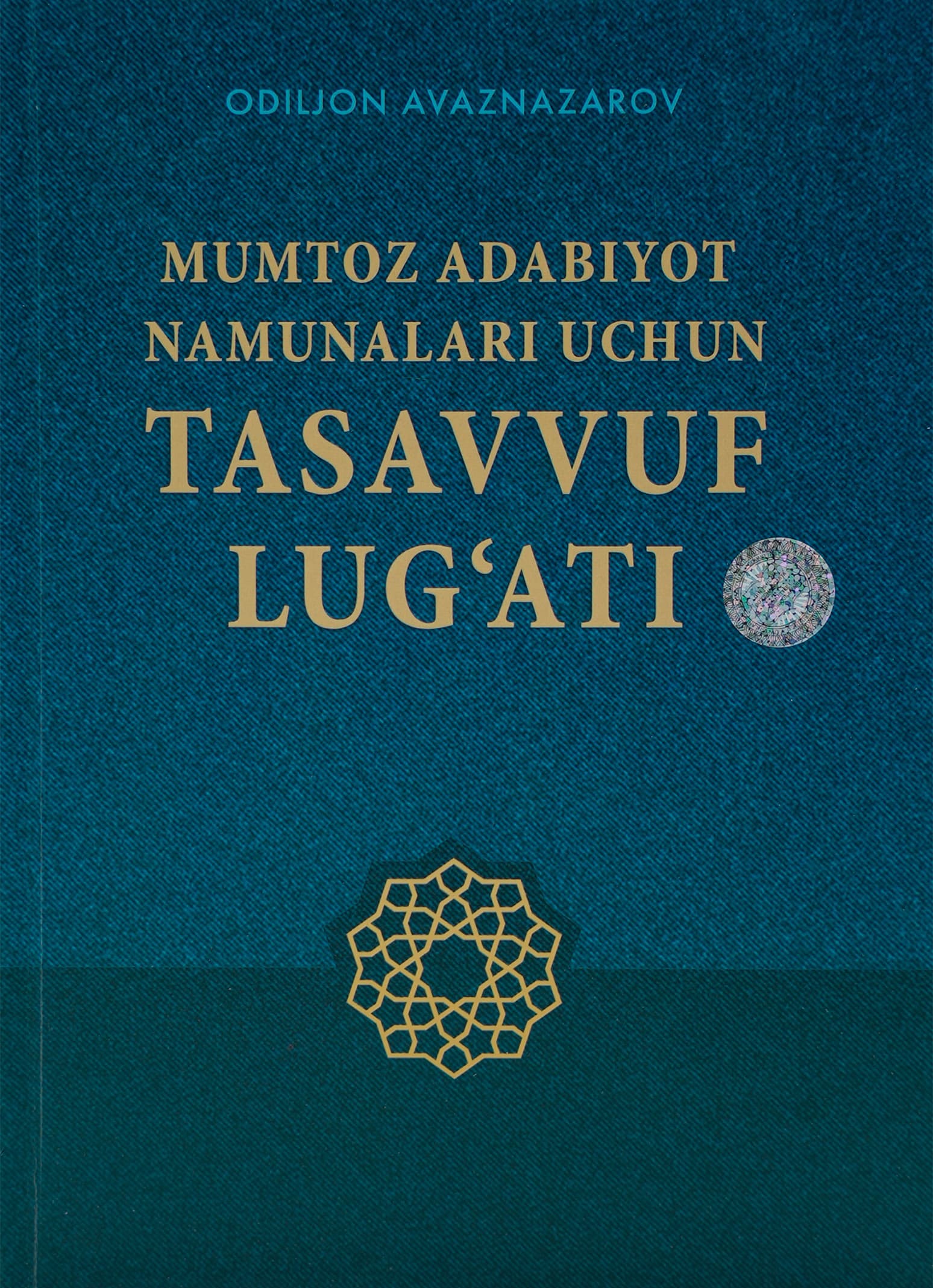 Mumtoz adabiyot namunalari uchun tasavvuf lug'ati muqovasi