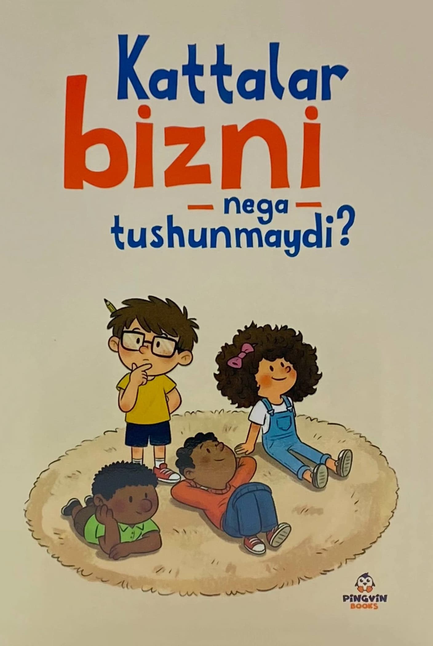 Kattalar nega bizni tushunmaydi? muqovasi