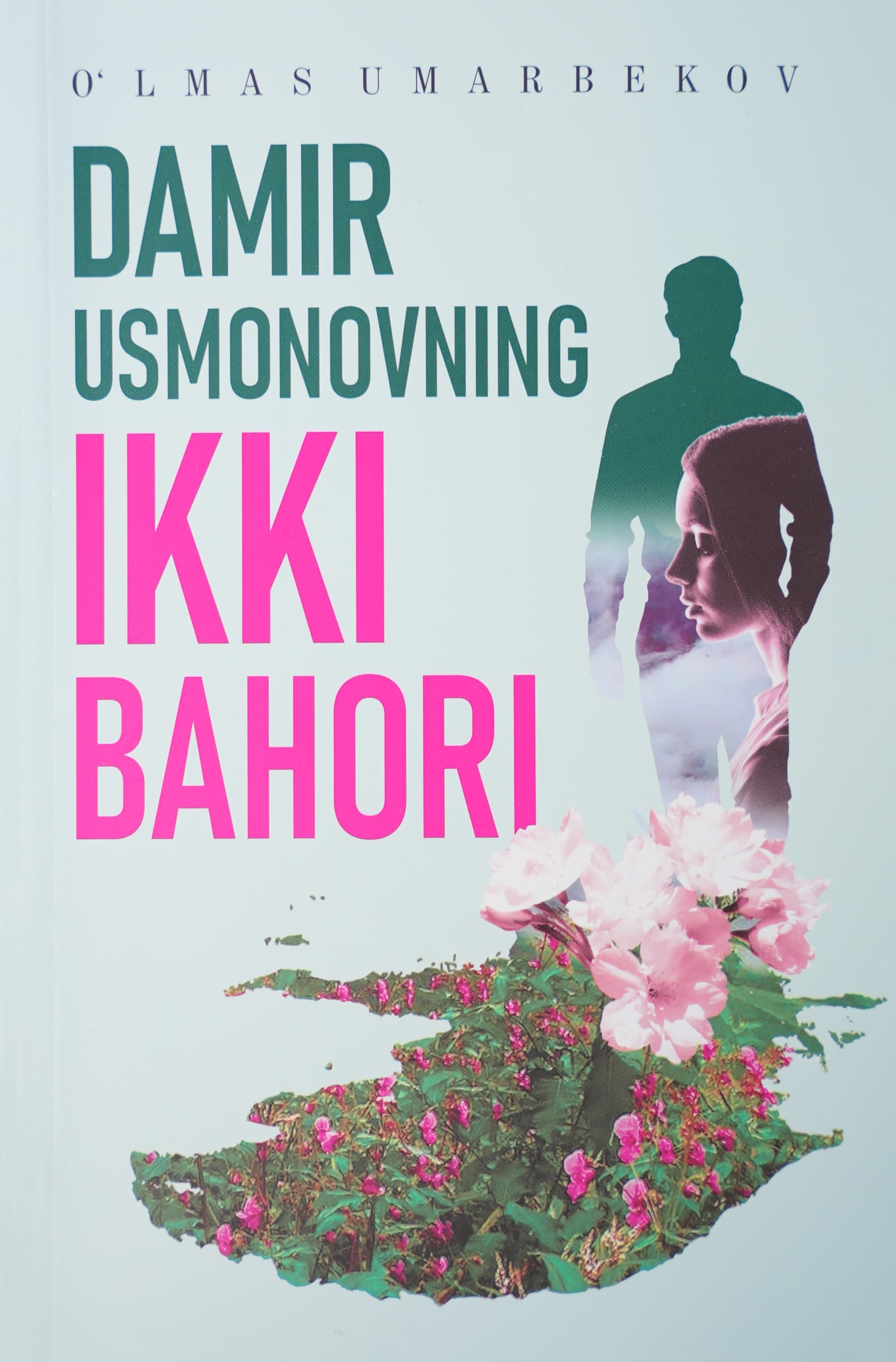 Damir Usmanovning ikki bahori muqovasi
