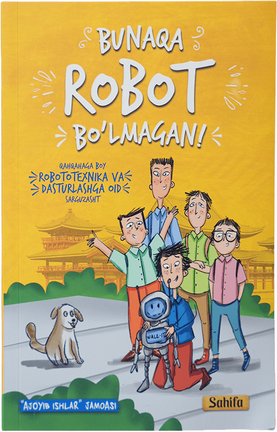 Bunaqa robot bo'lmagan! muqovasi