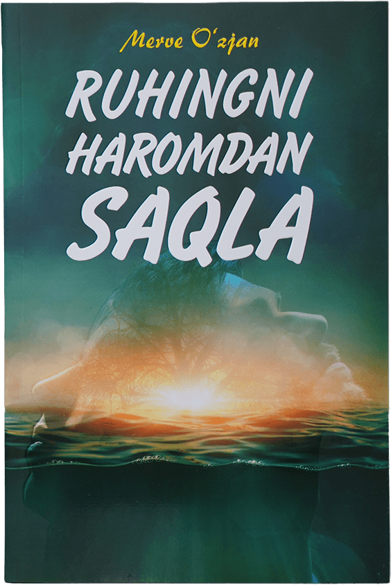Ruhingni haromdan saqla muqovasi