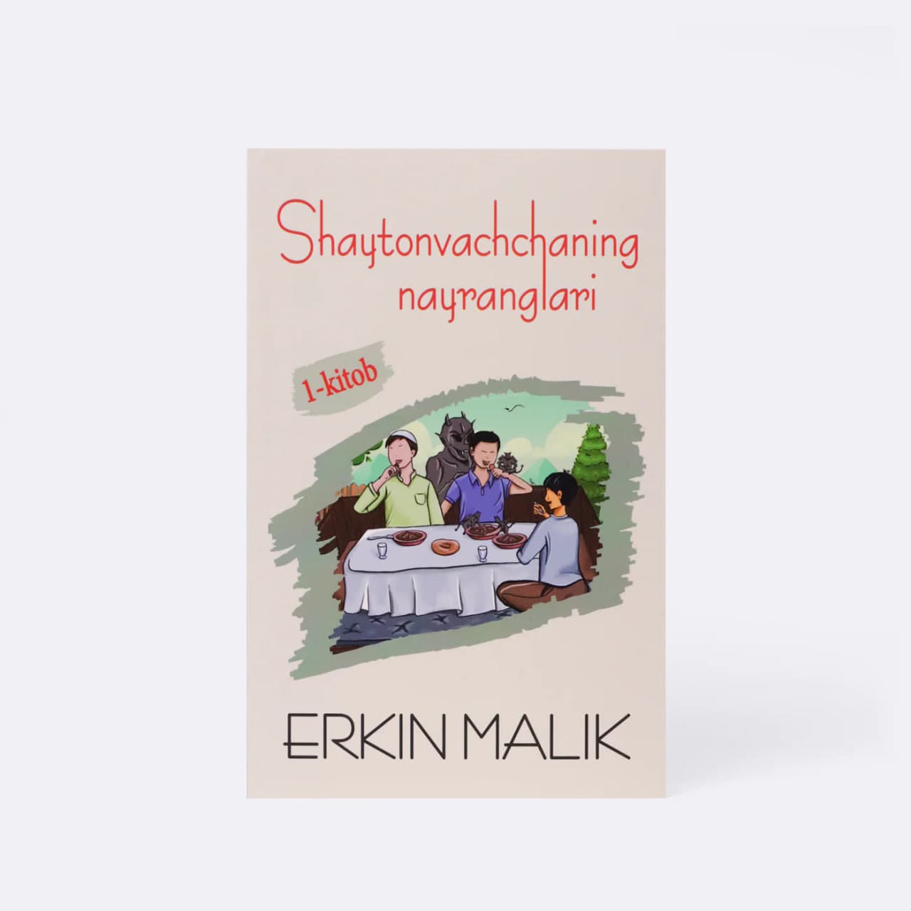 Shaytonvachchaning nayranglari: 1-kitob muqovasi