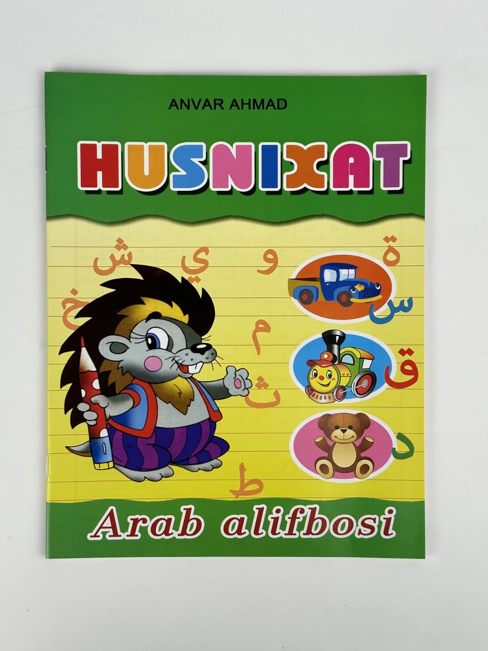 Husnixat: Arab alifbosi (Anvar Ahmad) muqovasi