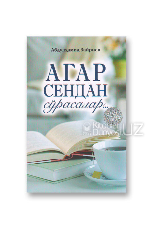 Agar sendan so'rasalar