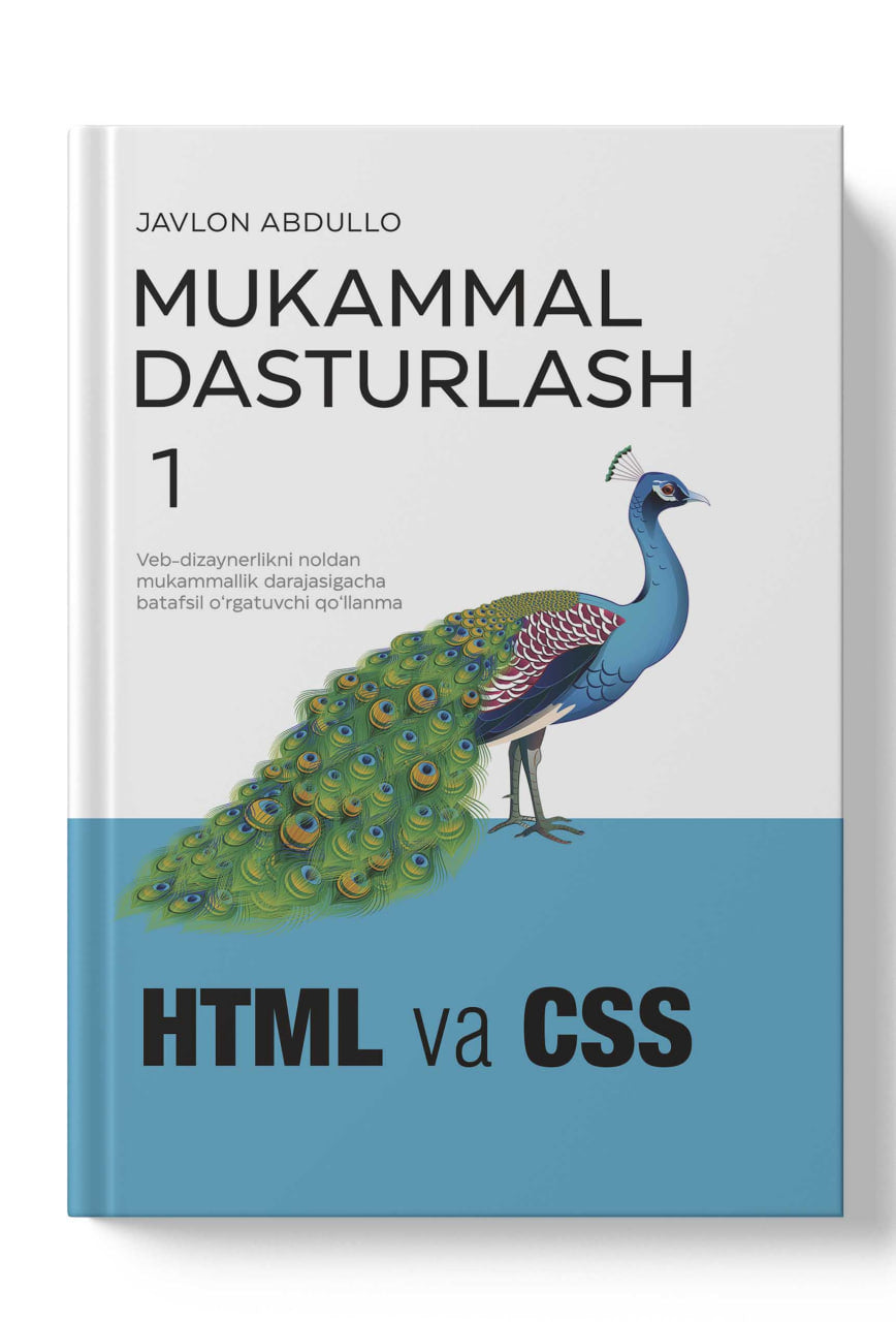 Mukammal dasturlash HTML va CSS