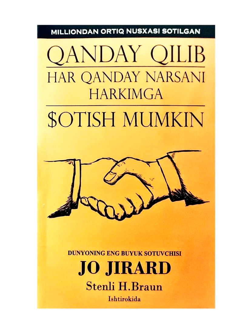 Qanday qilib har qanday narsani har kimga sotish mumkin