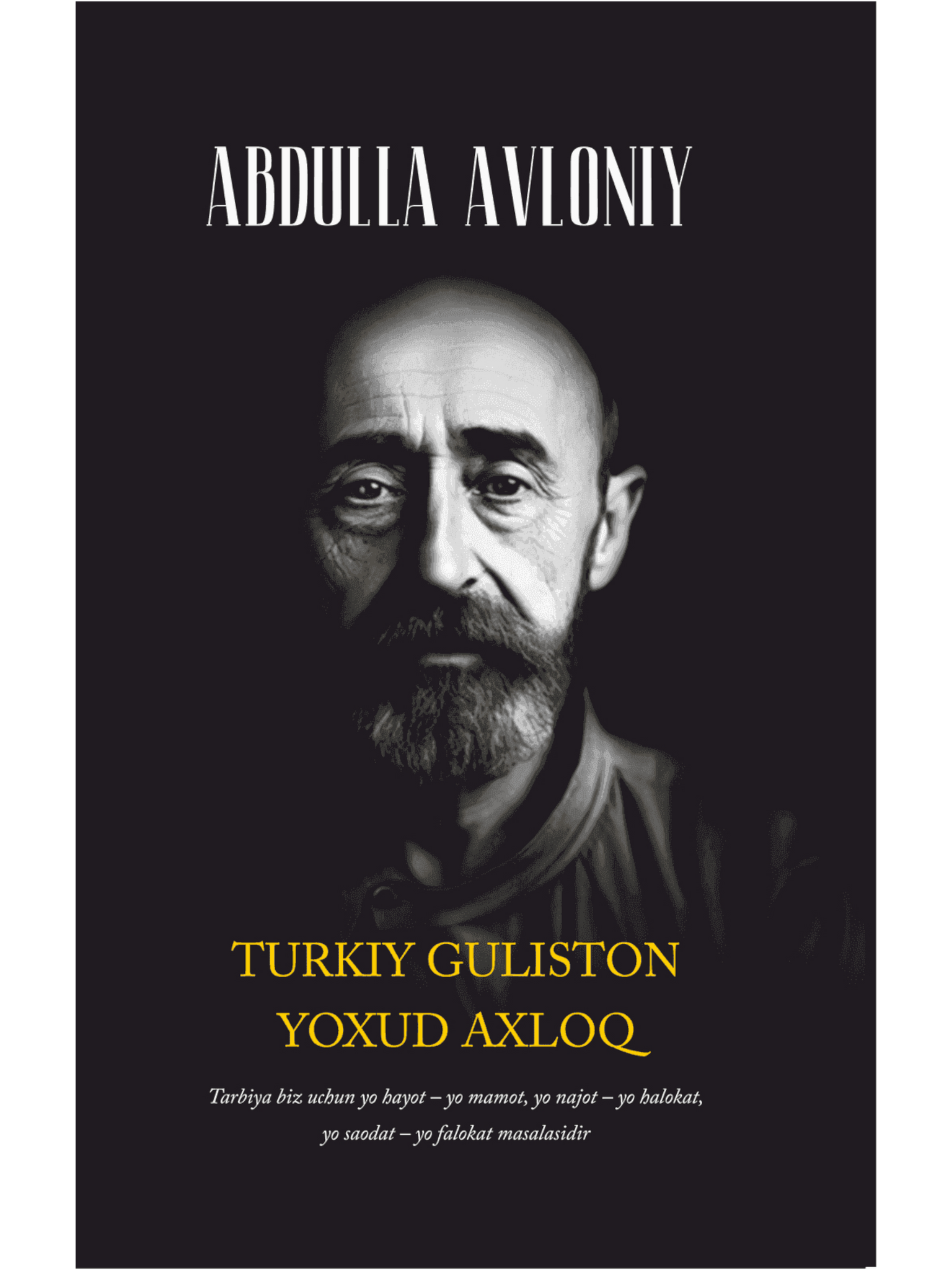 Turkiy Guliston yoxud axloq (Yoshlar matbuoti)