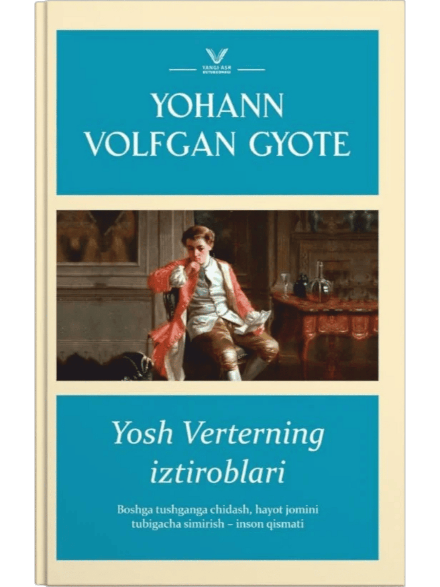 Yosh Verterning iztiroblari