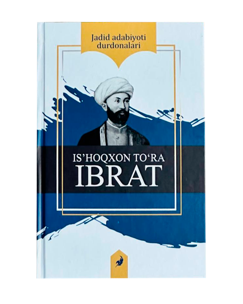 Is'hoqxon to'ra Ibrat J.A.D muqovasi