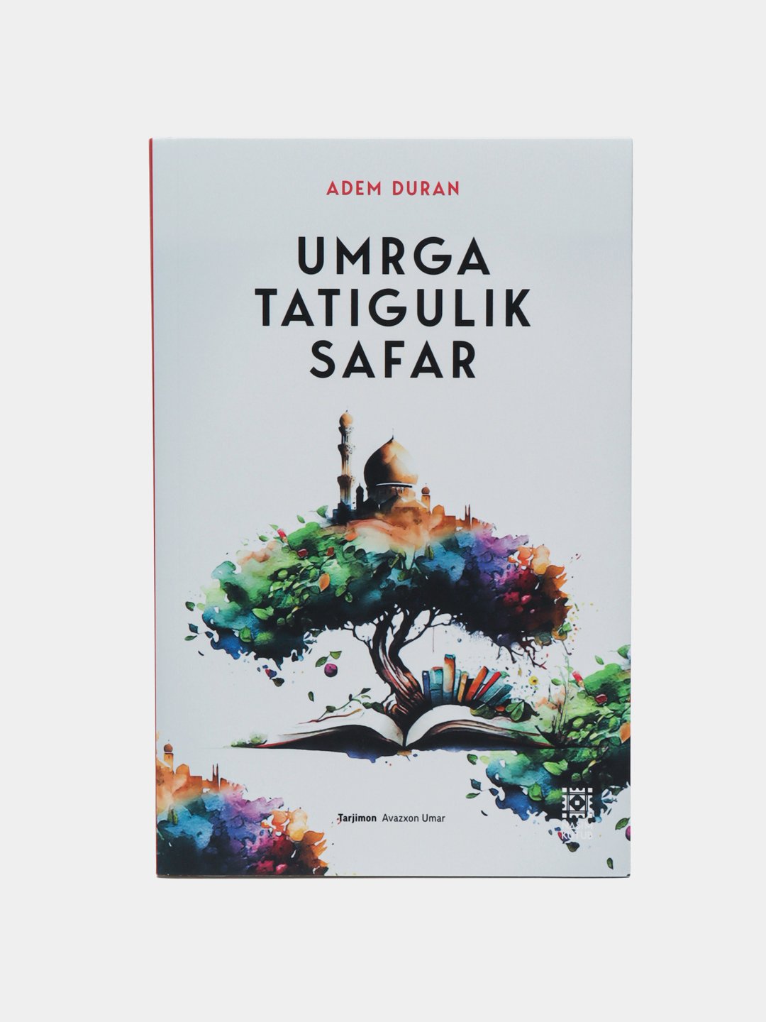 Umrga tatigulik safar (Adem Duran) muqovasi