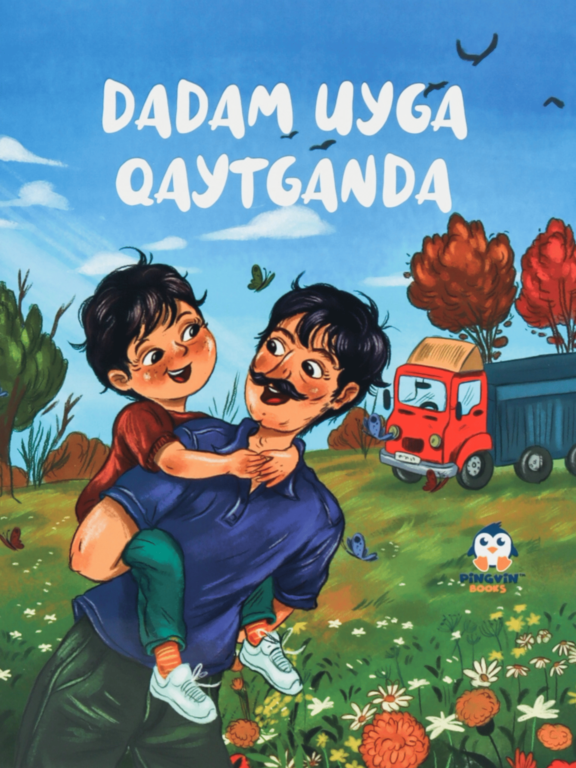 Dadam uyga qaytganda muqovasi