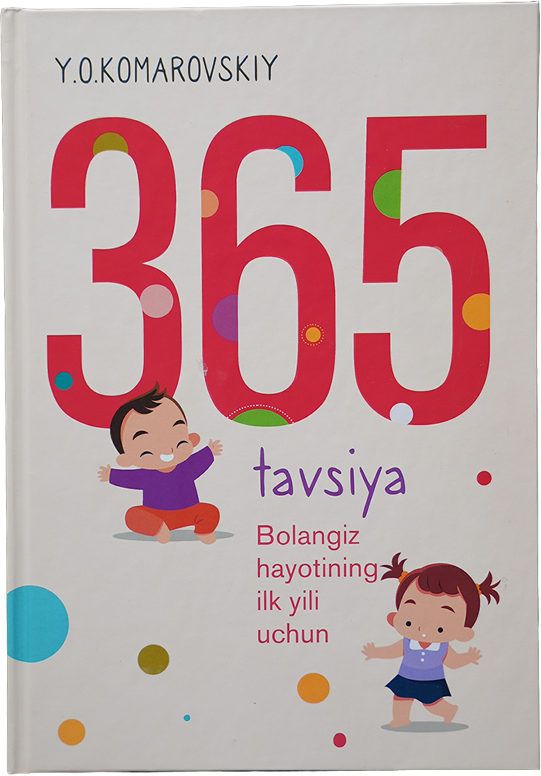 365 tavsiya: Bolangiz hayotining ilk yili uchun muqovasi