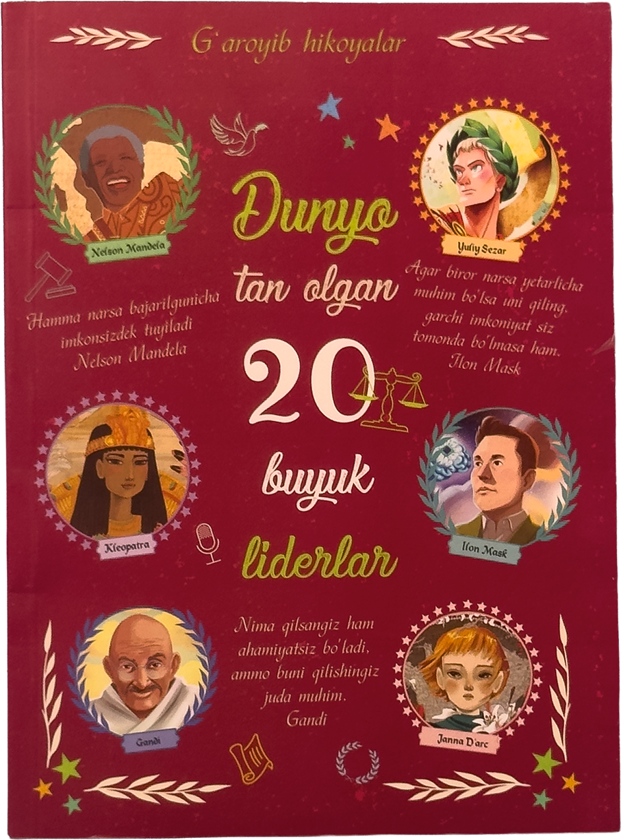Dunyo tan olgan 20 buyuk liderlar muqovasi