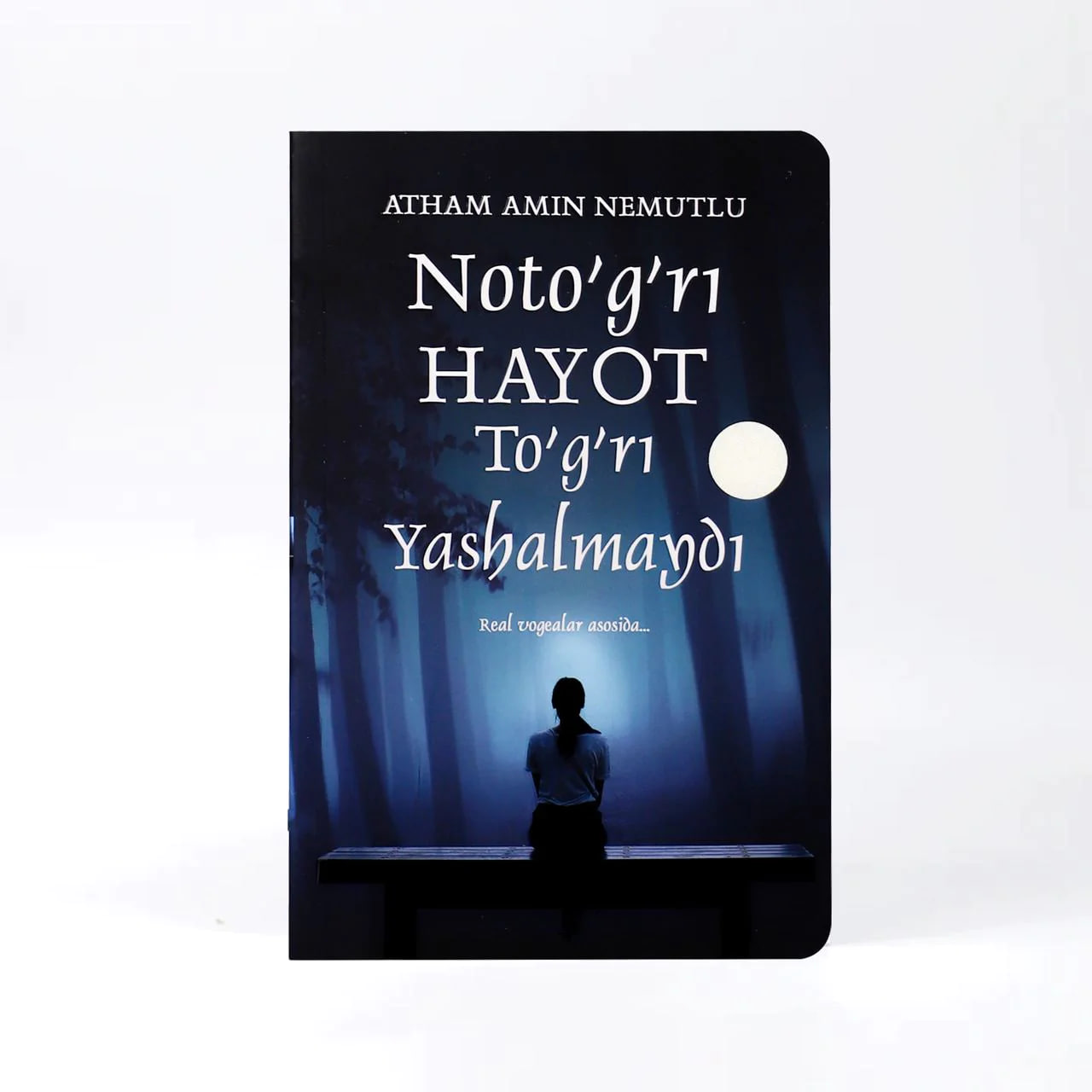 Noto'g'ri hayot tog'ri yashalmaydi muqovasi
